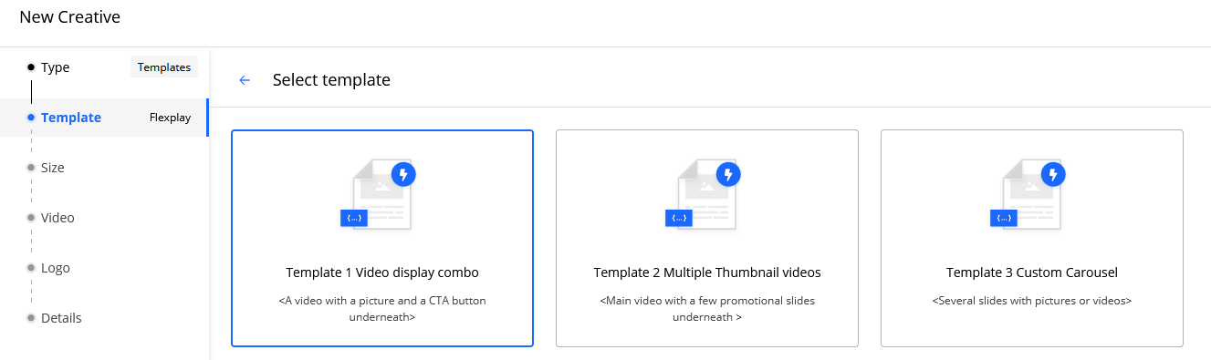 Screenshot of the 'New Creative' wizard at the 'Template' selection step, showing options for a video combo, multiple thumbnails, and a custom carousel.
