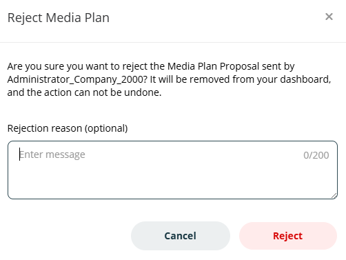 Screenshot of the 'Reject Media Plan' confirmation pop-up, showing a field for a rejection reason and buttons to Cancel or Reject.