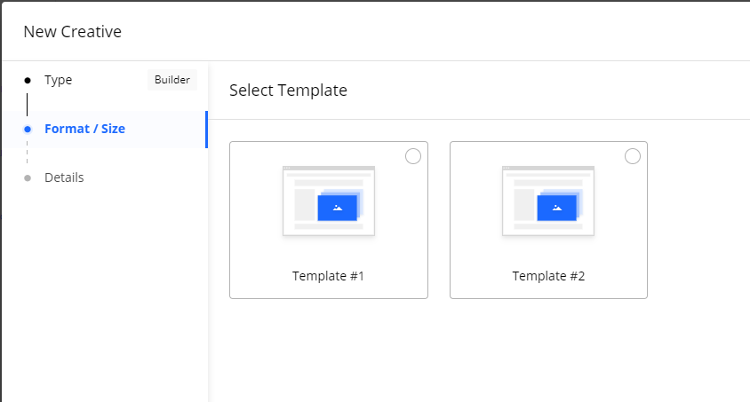 Screenshot of the 'New Creative' wizard at the 'Format Size' step showing Template 1 and Template 2 options.