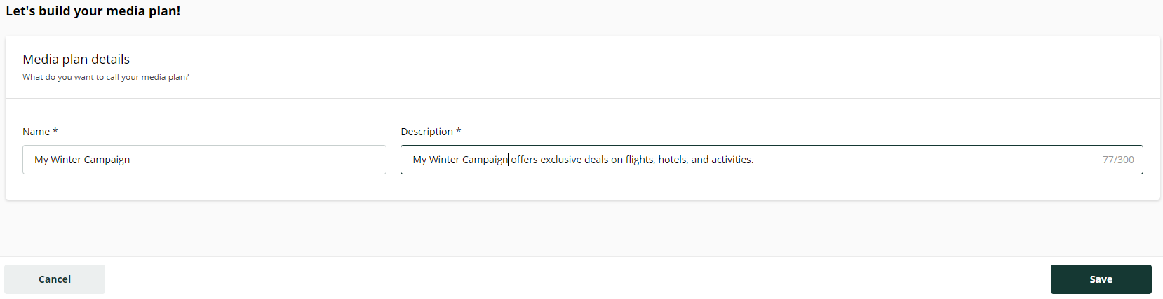 Screenshot of the 'Let's build your media plan' page showing the 'Media plan details' section with 'Name' and 'Description' fields filled out.